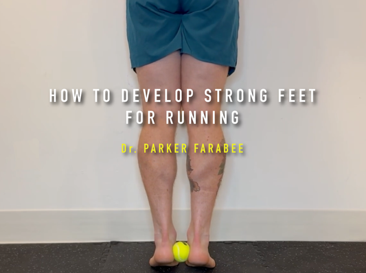 How to Get Strong Feet