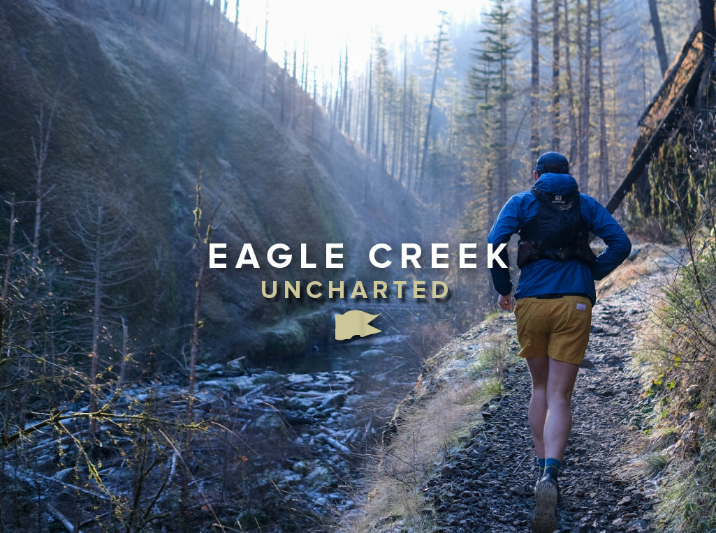 Eagle Creek - Uncharted