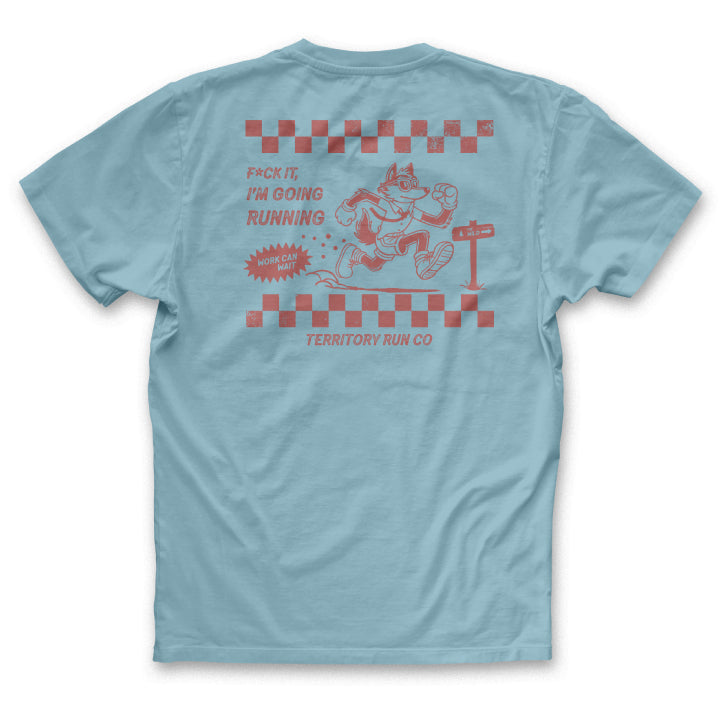 F*ck it, I'm Going Running Midweight Tee